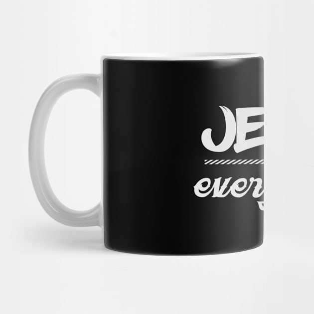 Jesus Over Everything Christian Faith by GraceFieldPrints